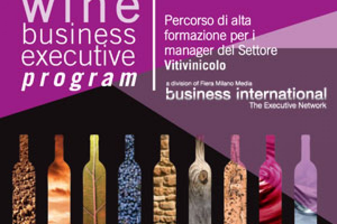 Alta formazione, al via il Wine Business Executive Program